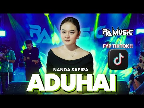 ⭕FYP TIKTOK⭕  | ADUHAI - NANDA SAFIRA - RA MUSIC