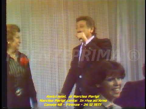 Amici miei. di Narciso Parigi in: In riva all'Arno + chiusura trasmissione Canale 48 - 24 12 1977