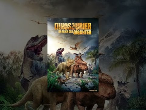 Dinosaurier - Im Reich der Giganten