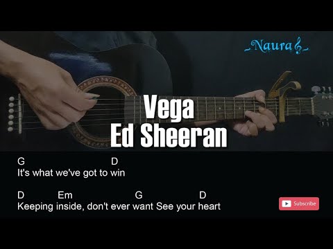Vega - Ed Sheeran