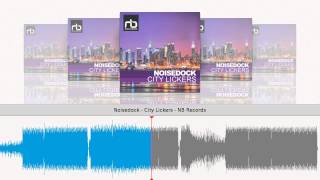 Noisedock - City Lickers - NB Records