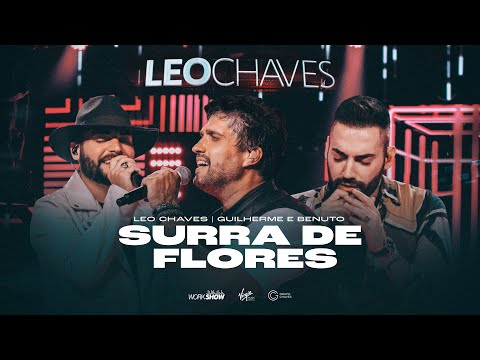 Surra De Flores (part. Guilherme E Benuto) - Léo Chaves