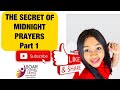 secret Of Midnight Prayers   Part 1