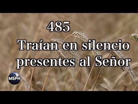 HA62 | Himno 485 | Traían en silencio presentes al Señor.