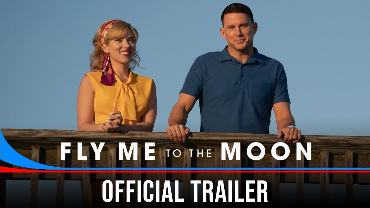 Fly Me to The Moon - Official Trailer - Only In Cinemas July 12 - YouTube