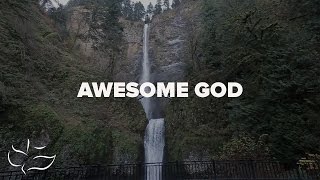 Awesome God | Maranatha! Music (Lyric Video)