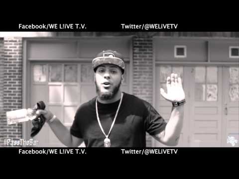 WE L!iVE T.V. "PASS THE BAR" JUELZ CORLEONE FREESTYLE