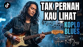 Download lagu TAK PERNAH KAU LIHAT | Koplo Blues Paling Nyesek 2026  | ACA MUSIC KOPLO JOSS mp3