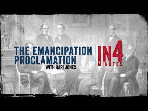 The Emancipation Proclamation: The Civil War in Four Minutes