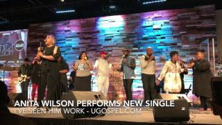 Anita Wilson Performs New Single "I've Seen Him Work"