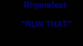 Rhymefest- run that