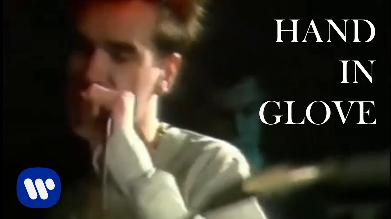 The Smiths - Hand In Glove (Official Music Video) - YouTube