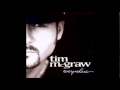Tim McGraw - Hard On The Ticker