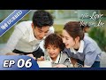 The Love You Give Me EP 06 Hindi Urdu Audio Full Episode In Hindi Chinese Drama