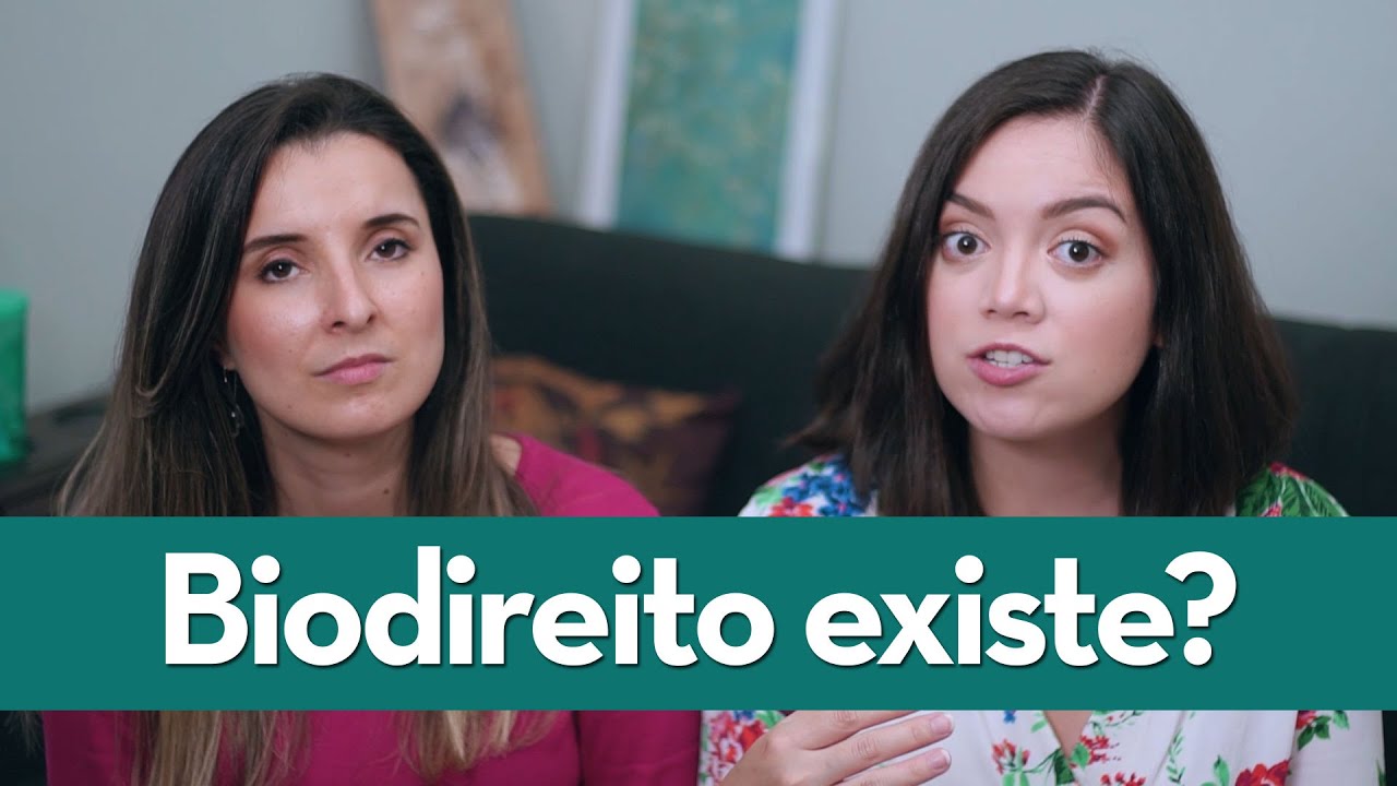 Biodireito? Isso existe?