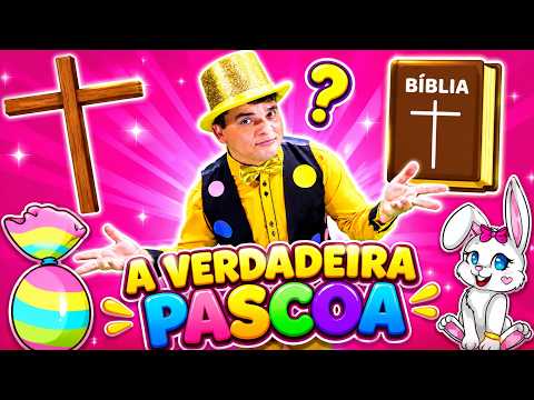 A Verdadeira Páscoa - Turma Kids e Cia