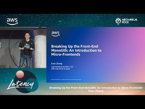 Latency 2023 - An Introduction To Micro Frontends By Even Zhang