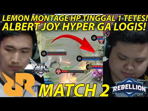 LEMON MONTAGE KETIKA WAKTU TINGGAL 1 HIT! ALBERT JOY HYPER GILA! RRQ BENER" NGAMUK! RRQ REBELLION 2