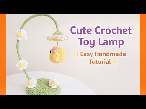 Naseema  is liveCute Crochet Toy Lamp 🧶✨ | Easy Handmade Crochet Lamp Tutorial for Beginners