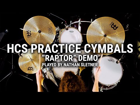 Meinl Cymbals - HCS Practice Cymbals "Raptor" Demo w/ Nathan Sletner