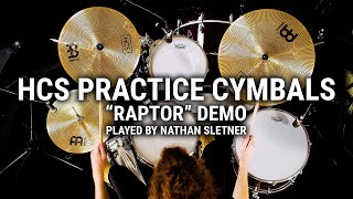 Video thumbnail for Meinl Cymbals - HCS Practice Cymbals "Raptor" Demo w/ Nathan Sletner by MEINL Cymbals