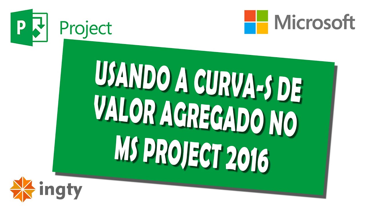 Usando a Curva-S de Análise de Valor Agregado no Microsoft Project 2016