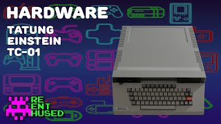 Looking at the Tatung Einstein TC-01