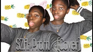 SZA- Prom (Cover)  |Camillgrace