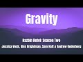 Gravity Hazbin Hotel Season Two Lyrics