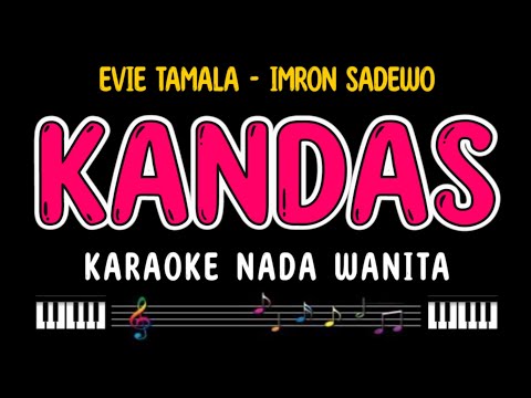 KANDAS - Karaoke Nada Wanita [ EVIE TAMALA ]