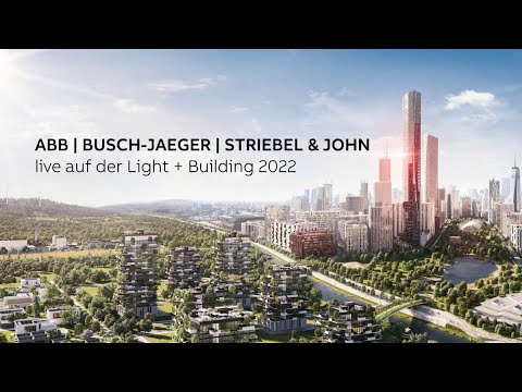 ABB | Busch-Jaeger | Striebel & John live auf der Light + Building 2022
