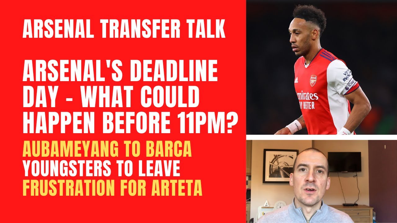 Arsenal's transfer talk - Deadline Day hopes, Aubameyang to Barcelona, loan deals and more