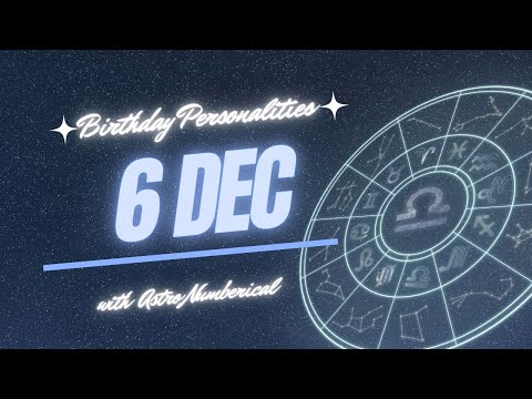 6 December Zodiac Horoscope: Birthday Personality & Traits Revealed