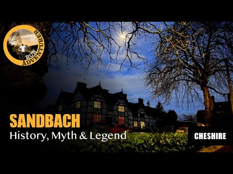 Sandbach, Cheshire - History, Myth & Legend