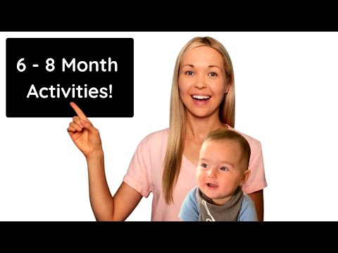 DEVELOPMENTAL ACTIVITIES For 6 to 8 Month Old Baby