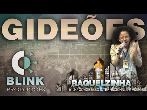 Gideões 2016 | Raquelzinha