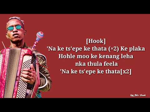 Ntate Stunna - Ke Thata (Lyrics)