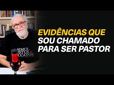Quais são as evidências que Deus está me chamando para ser pastor? - @pnooficial #354