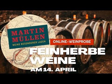 Online Weinprobe | Feinherbe Weine