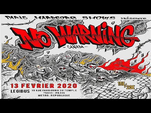 NO WARNING  Live Paris Le Gibus 13 02 2020