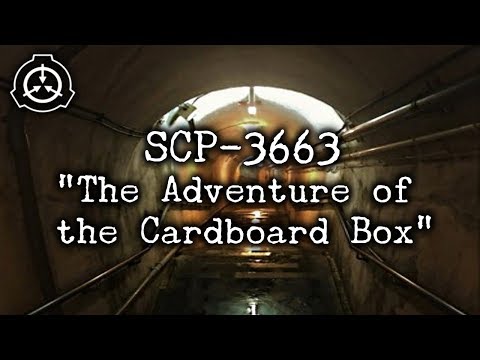 [SCP-3663] "The Adventure of the Cardboard Box"