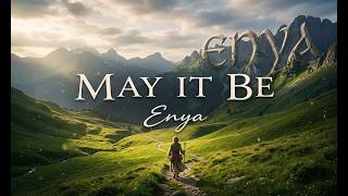 Enya May It Be Enya Lyric Video