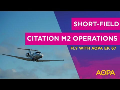 Fly with AOPA Ep. 67: Crosswind tips; Short-field Citation M2; Many Van’s customers OK price hike