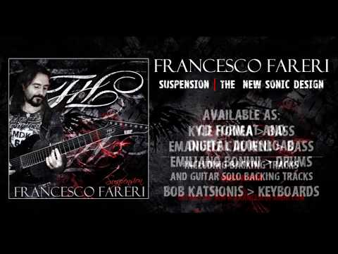 Francesco Fareri - "Suspension | The New Sonic Design" Album Preview