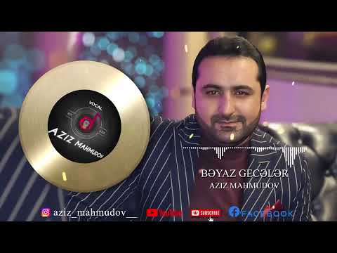 Aziz Maxmudov - Beyaz gejalar  new version (cover)