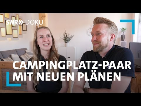 Das Campingplatzpaar - Alter Platz und neue Liebe | SWR Doku