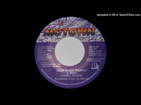 Deep River Woman - Lionel Richie Feat. Alabama