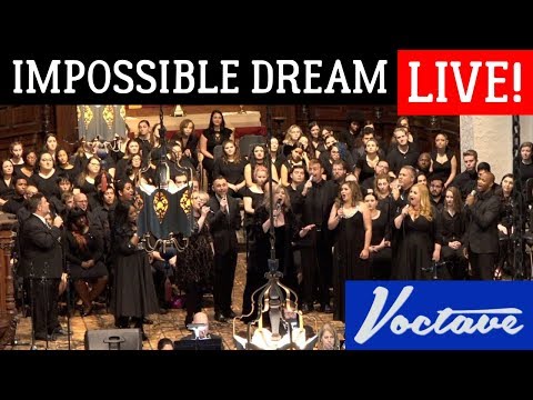 The Impossible Dream LIVE - Voctave Symphony Cover
