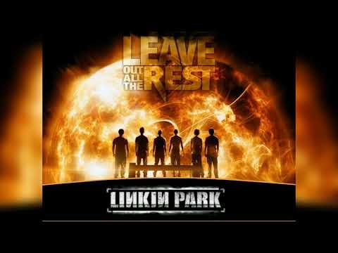 Leave Out All The Rest