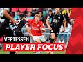 PLAYER FOCUS ? | Yorbe Vertessen ?